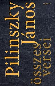 Pilinszky János összes versei