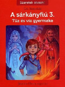 A sárkányfiú 3. - Tűz és víz gyermeke