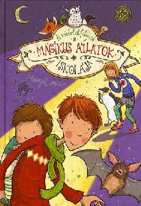 Mágikus állatok iskolája: A kísértetfolyosó