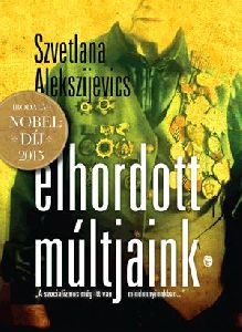 Elhordott múltjaink