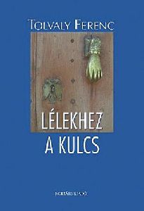 Lélekhez a kulcs