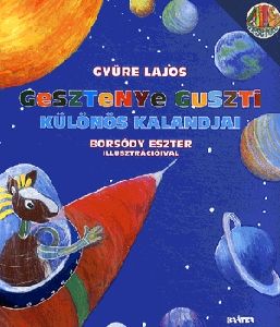 Gesztenye Guszti különös kalandjai