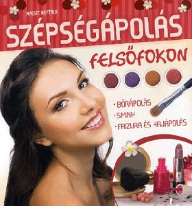 Szépségápolás felsőfokon