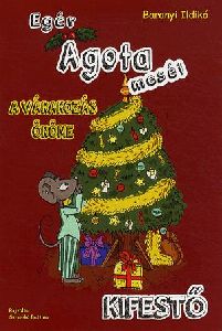 Egér Ágota meséi - Kifestő