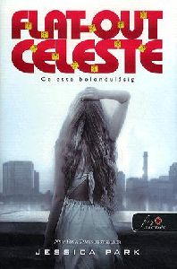 Flat Out Celeste - Celeste bolondulásig