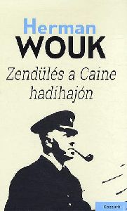 Zendülés a Caine hadihajón