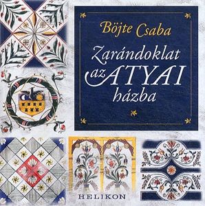 Zarándoklat az atyai házba