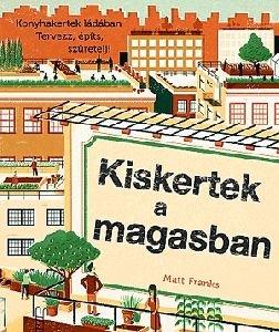 Kiskertek a magasban
