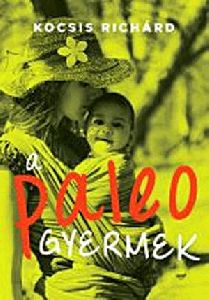 A paleo gyermek