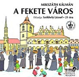 A fekete város - Hangoskönyv - (2 MP3 CD)