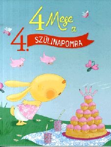 4 mese a 4. szülinapomra