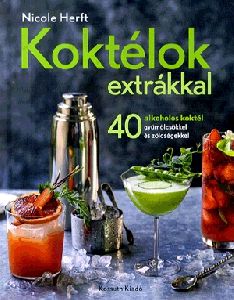 Koktélok extrákkal