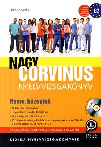 Nagy Corvinus Nyelvvizsgakönyv - Német középfok (B2)