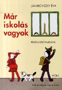 Már iskolás vagyok