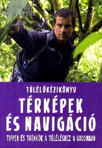 Túlélőkézikönyv - Térképek és navigáció