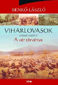 Viharlovasok II.
