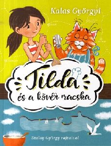 Tilda és a kövér macska