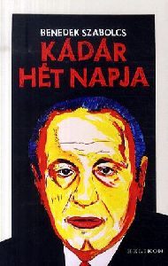 Kádár hét napja