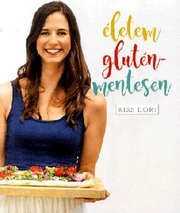 Életem gluténmentesen