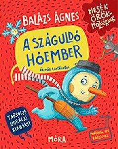 A száguldó hóember és más történetek