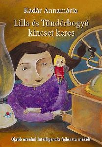 Lilla és Tündérbogyó kincset keres