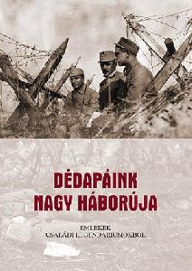 Dédapáink nagy háborúja