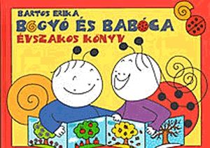 Bogyó és Babóca - Évszakos könyv