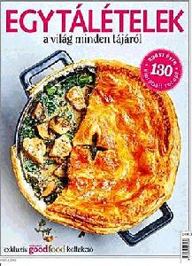 Egytálételek a világ minden tájáról