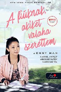 A fiúknak, akiket valaha szerettem