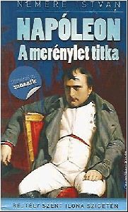 Napóleon - A merénylet titka