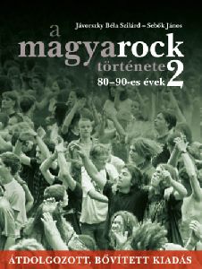 A magyarock története 2.