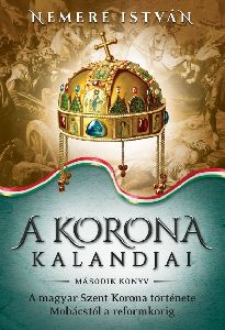 A korona kalandjai 2.