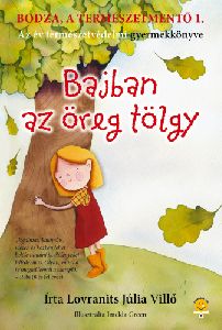 Bajban az öreg tölgy