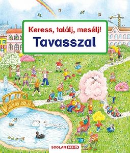 Keress, találj, mesélj! - Tavasszal