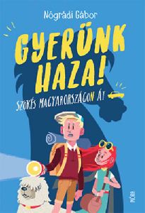 Gyerünk haza!