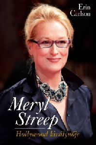 Meryl Streep, Hollywood királynője