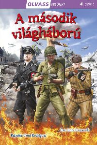 Olvass velünk! (4) - A második világháború