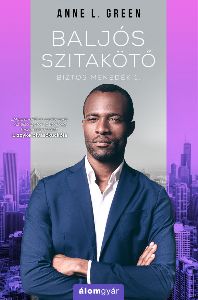 Baljós szitakötő - Biztos menedék 1.