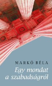 Egy mondat a szabadságról