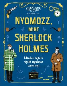 Nyomozz, mint Sherlock Holmes