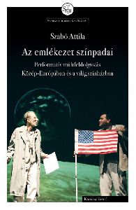 Az emlékezet színpadai