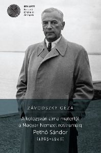 A kolozsvári alma matertől a Magyar Nemzet rostrumáig