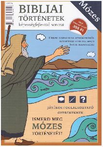 Bibliai történetek - Mózes