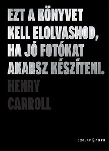 Ezt a könyvet kell elolvasnod, ha jó fotókat akarsz készíteni