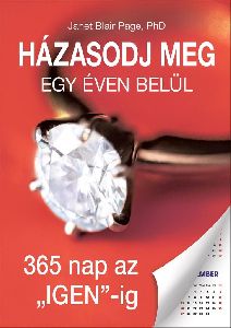 Házasodj meg egy éven belül