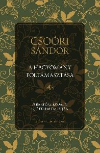 A hagyomány föltámasztása