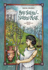 Mesés növények, növényes mesék