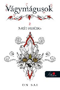 A két herceg - DEDIKÁLT