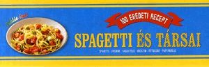 Spagetti és társai