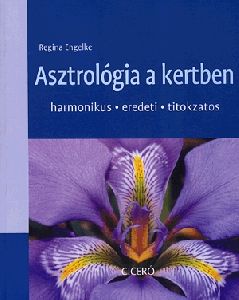 Asztrológia a kertben